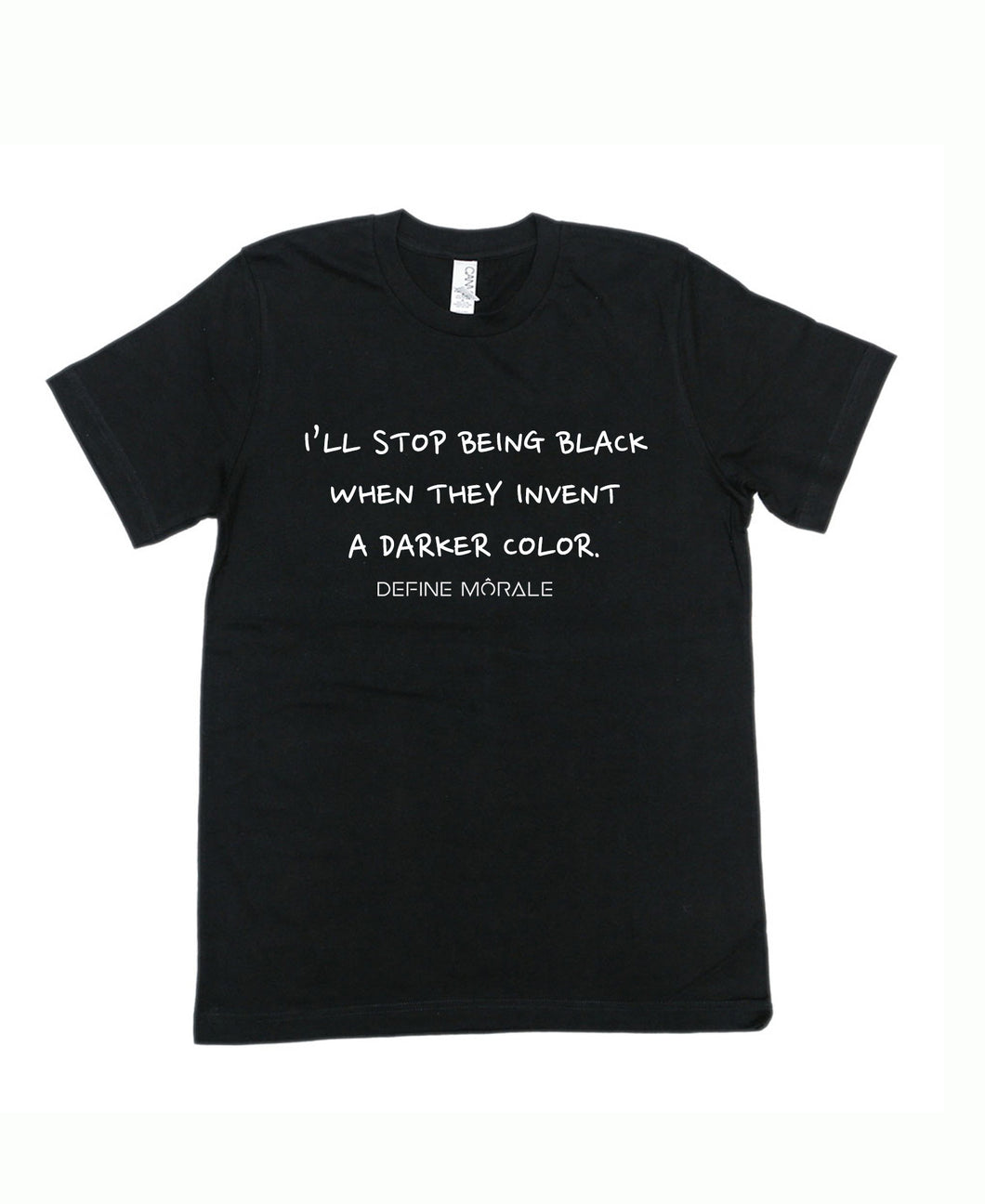 Stop Being Black - Short-Sleeve Unisex T-Shirt
