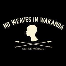 No Weaves In Wakanda - Women’s Slim Fit T-Shirt