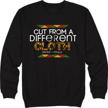 Cut From a Different Cloth - (Black) Unisex Sweatshirt