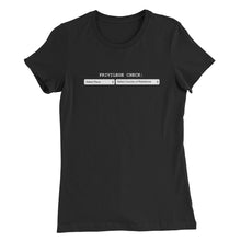 Privilege Check - Women’s Slim Fit T-Shirt