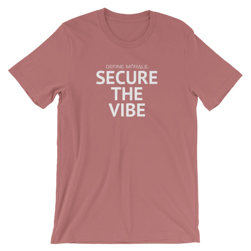 Secure The Vibe - (Mauve) Short-Sleeve Unisex T-Shirt