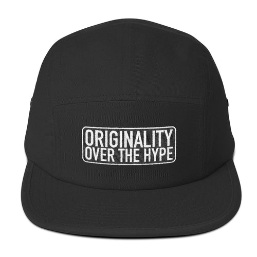 Originality Over The Hype - (Black) Five Panel Cap
