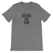 Secure The Vibe - Short-Sleeve Unisex T-Shirt Light