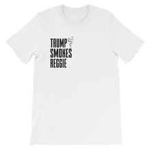 45 Smokes Reggie (Trump) - (White) Short-Sleeve Unisex T-Shirt