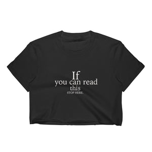 If You Can Read This - Women's SLIM FIT Crop Top