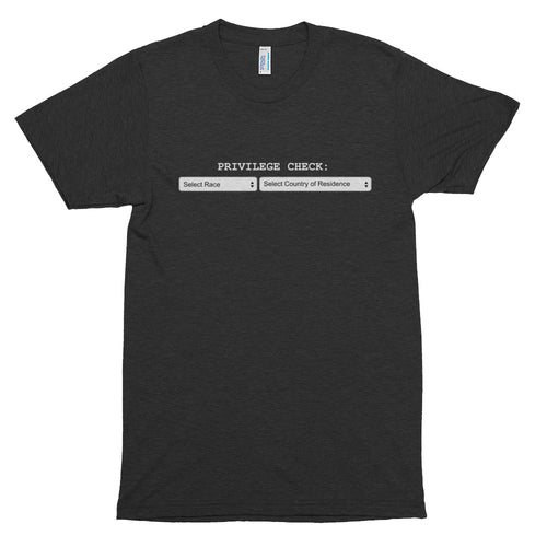 Privilege Check - Short sleeve soft t-shirt