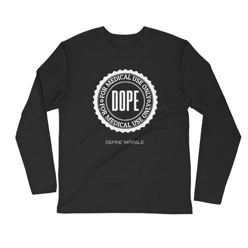 Medical Dope - Long Sleeve Fitted Crew