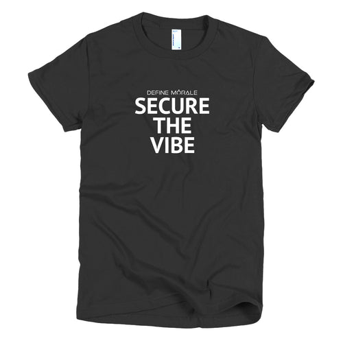 Secure The Vibe - Short Sleeve Women's T-shirt Alt