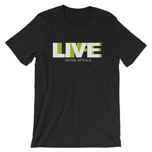 Live Life (Black) - Unisex Short Sleeve T-Shirt