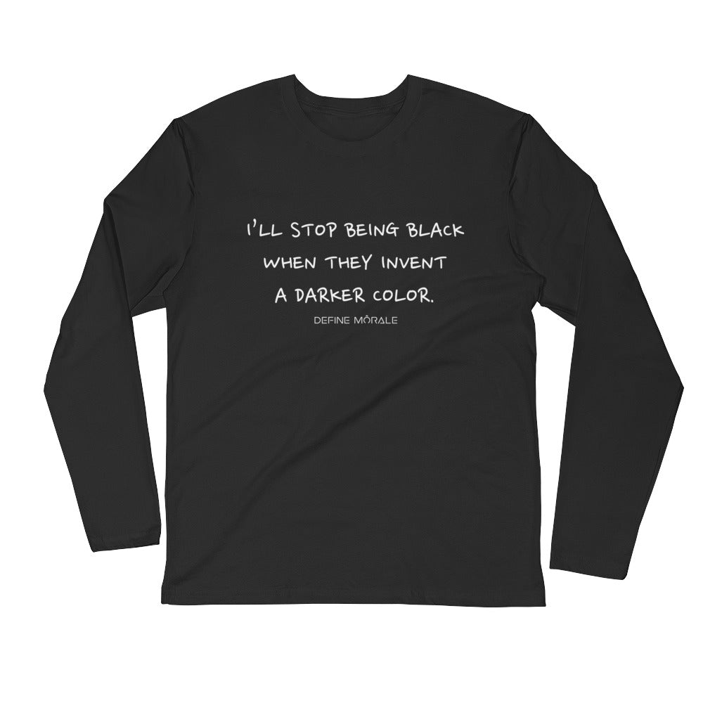 Being Black - Long Sleeve Fitted Crew