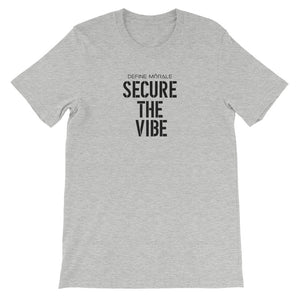 Secure The Vibe - Short-Sleeve Unisex T-Shirt Light