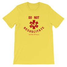 Do Not Resuscitate - (Don't Save Them) Short-Sleeve Unisex T-Shirt
