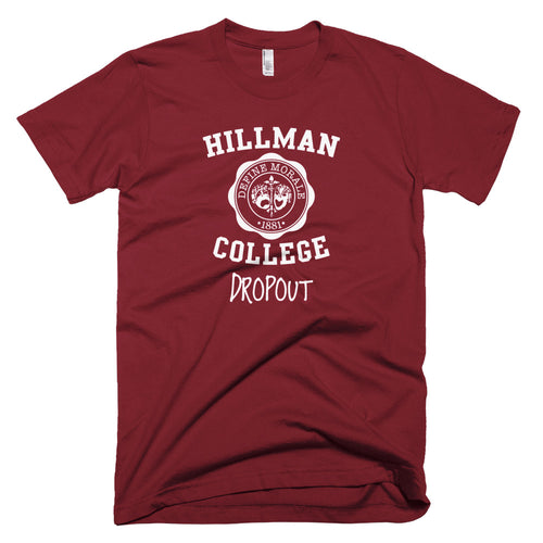 Hillman Dropout - (Burgundy) Short-Sleeve T-Shirt