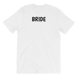 His Pick (Bride) - Short-Sleeve Unisex T-Shirt