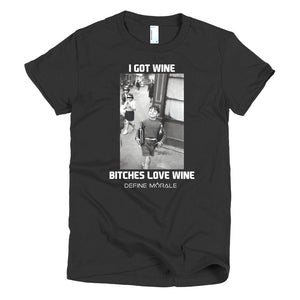 Got Wine - Short sleeve women's t-shirt