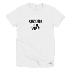 Secure The Vibe - Short Sleeve Women's T-shirt