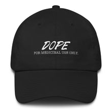 Medicinal Dope - Dad Hat