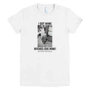 Got Wine - (White) Short sleeve women's t-shirt