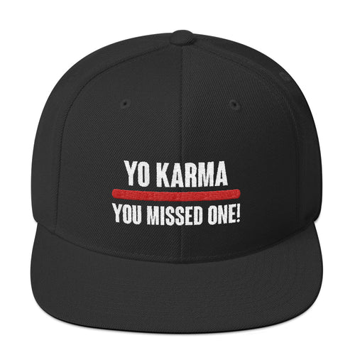 Yo Karma - Snapback Hat