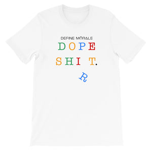 Dope Shi*t - (White) Short-Sleeve Unisex T-Shirt