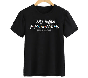 No New Friends - (Black) Women's Tee