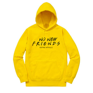 No New Friends - (Gold) Unisex Hoodie