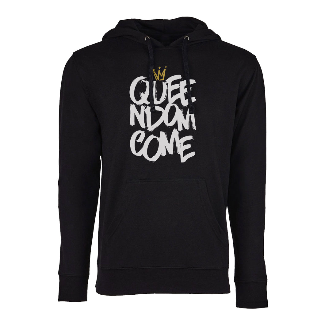 Queendom Come - Hooded Sweatshirt