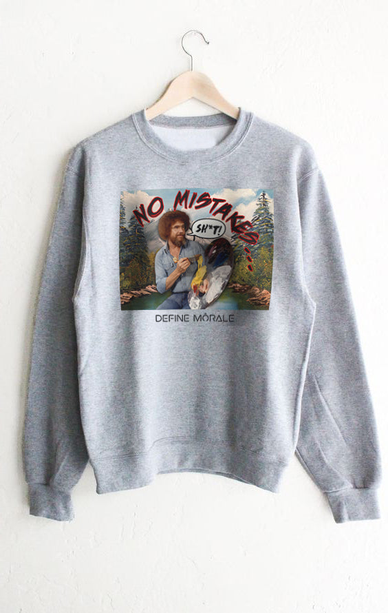 Ross No Mistakes - (Grey) Unisex Sweatshirt